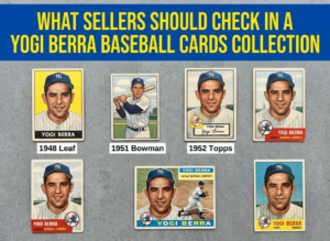 What Sellers Should Check in a Yogi Berra Baseball Cards Collection